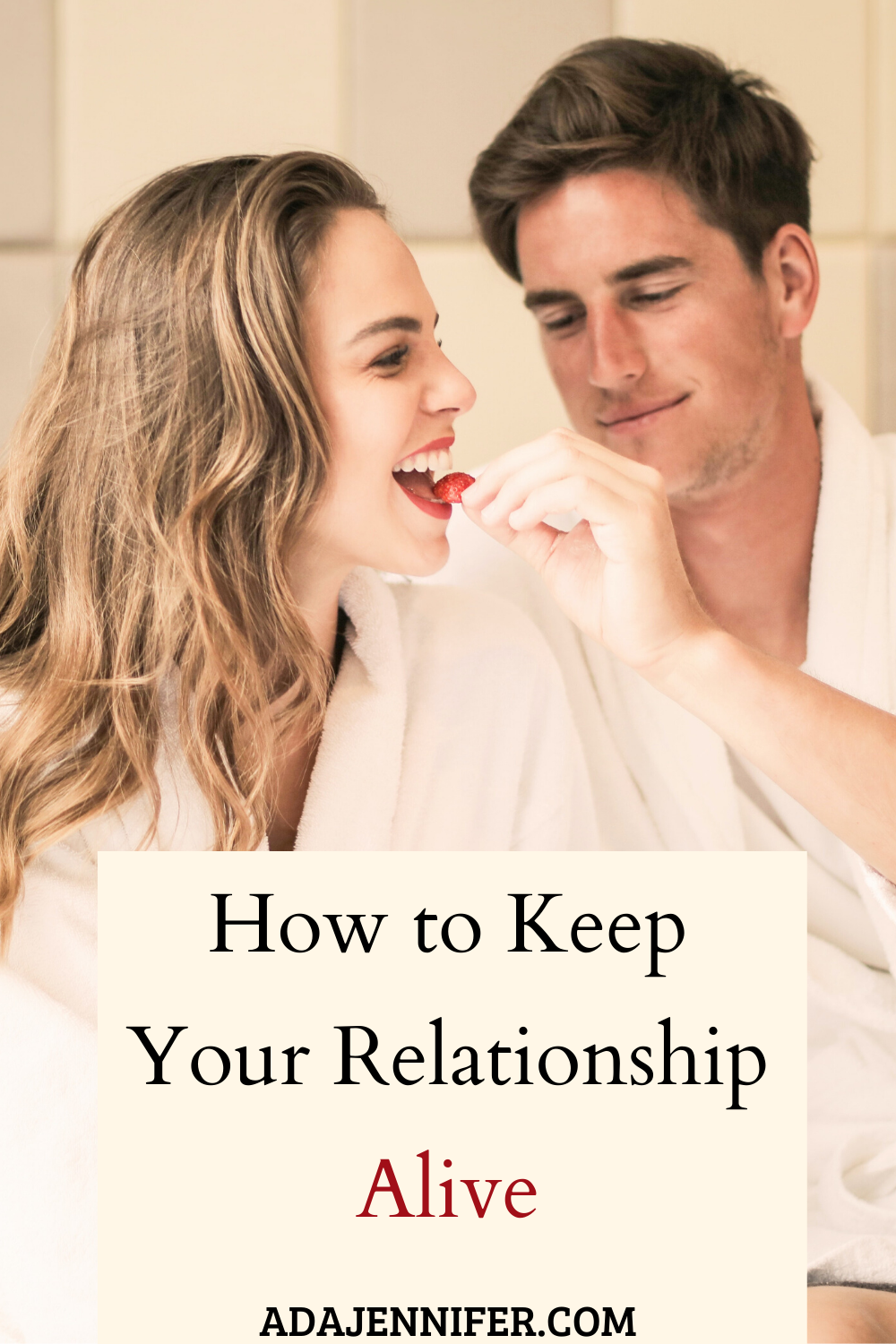 how to keep a relationship strong