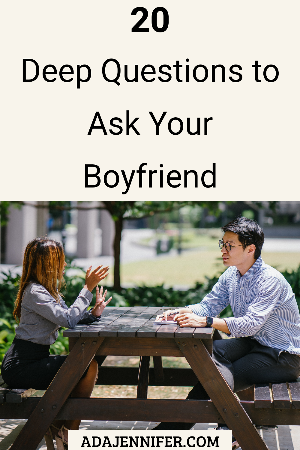 Deep questions to ask your boyfriend