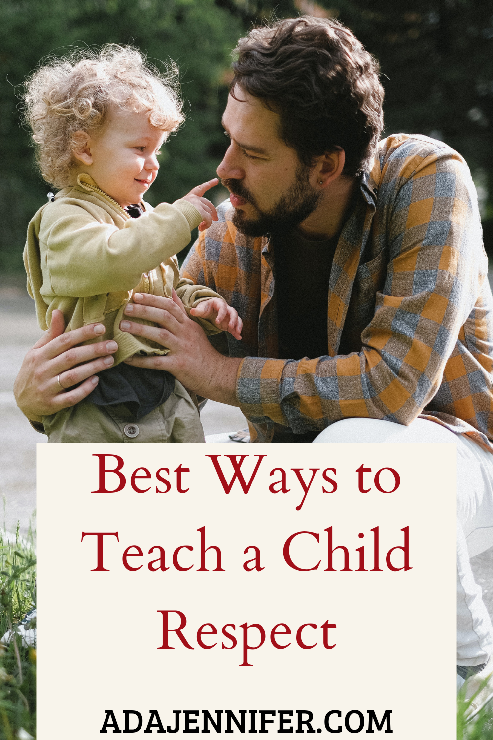 best ways to teach a child respect