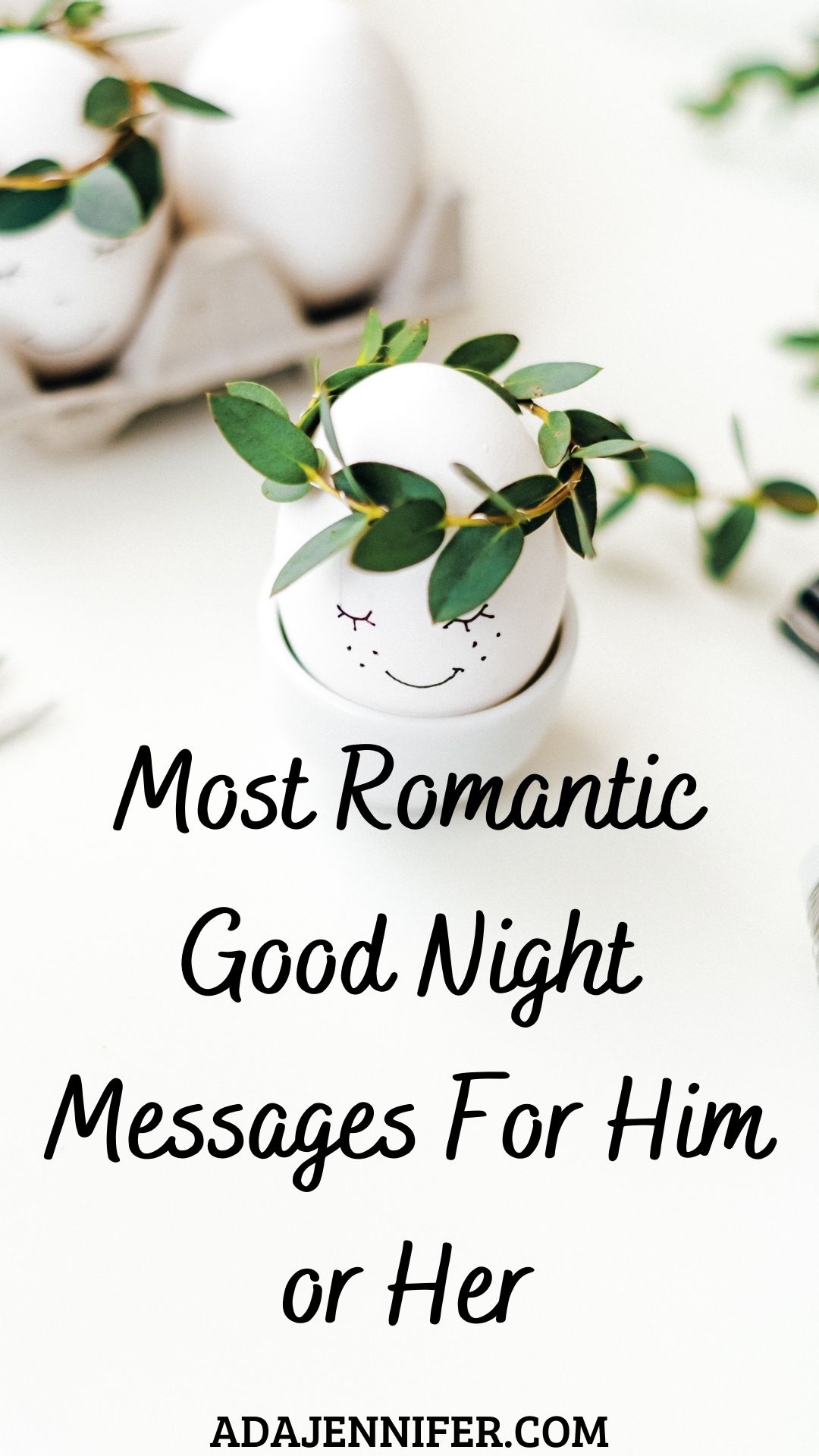 The Most Romantic Good Night Messages For Him And Her - Ada Jennifer
