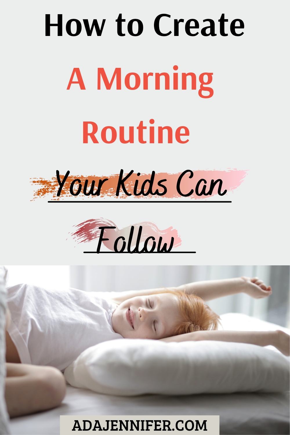 How to create a morning routine your kids can follow