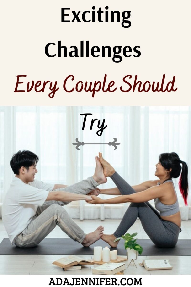 Exciting challenges every couple should try