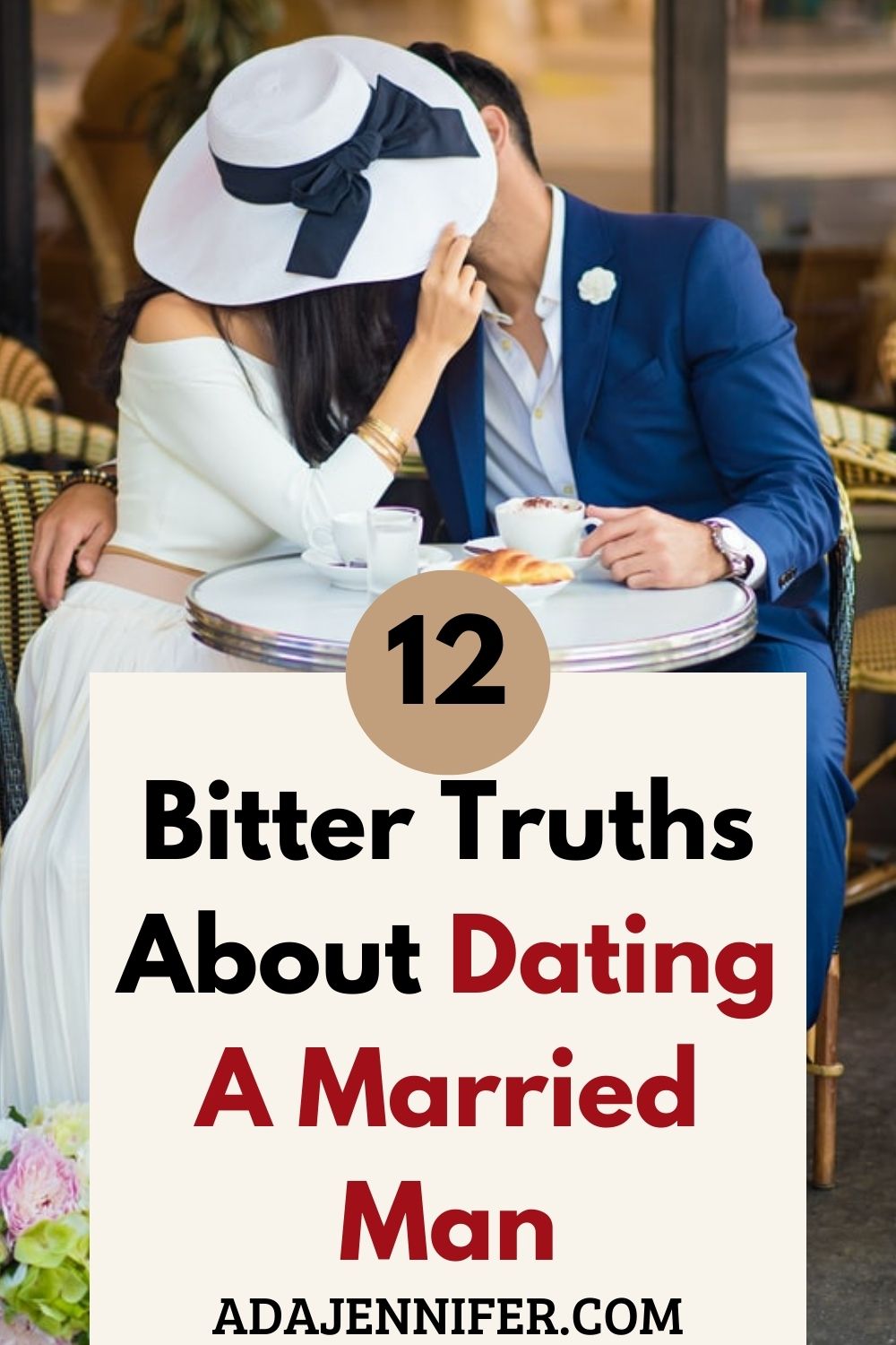 Dating A Married Man 27 Things You Should Know Ada Jennifer