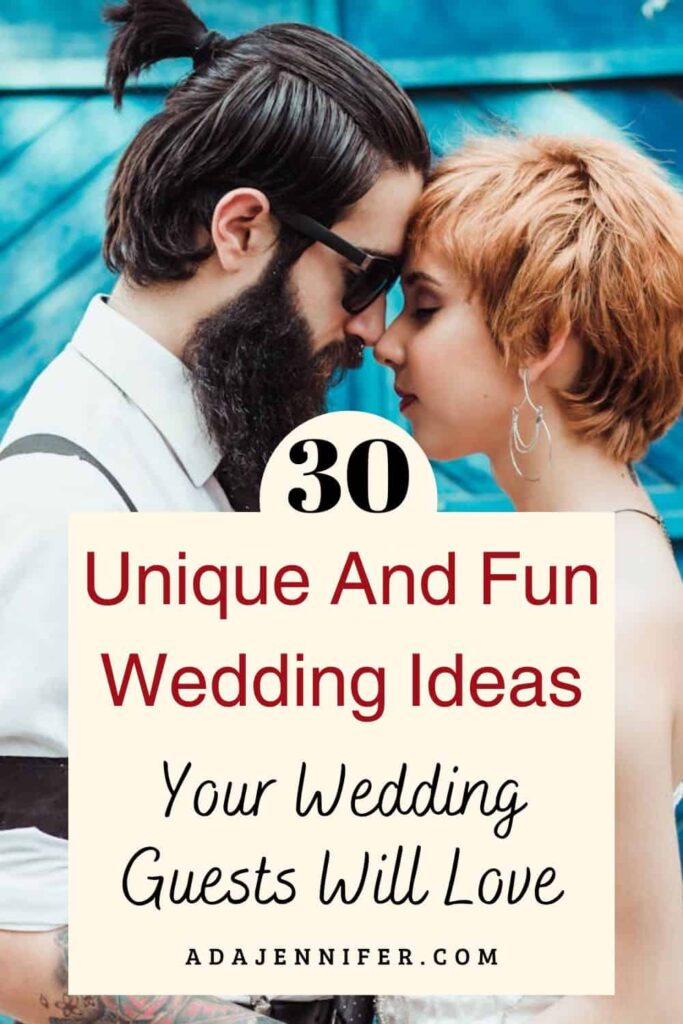 Creative And Fun Wedding Ideas to Wow Your Guests in 2024 - Ada Jennifer