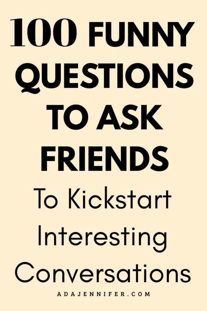 150 Funny Topics to Talk About When Small Talk Sucks - Ada Jennifer